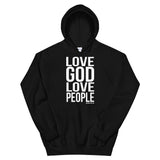Love God Love People Hoodie